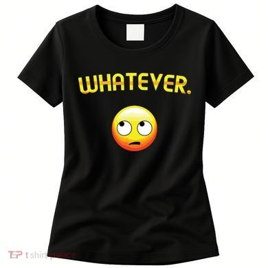 Eye Roll Emo Smile Sarcastic Whatever Sarcasm Eye Rolling Women's T-Shirt