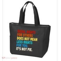 Equal Rights For Other Does Not Mean Less Rights For You It's Not Pie Tote Bag thumb 3