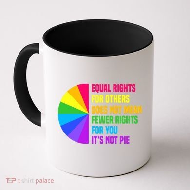 Equal Rights For Others Does Not Mean Fewer Rights For You Coffee Mug