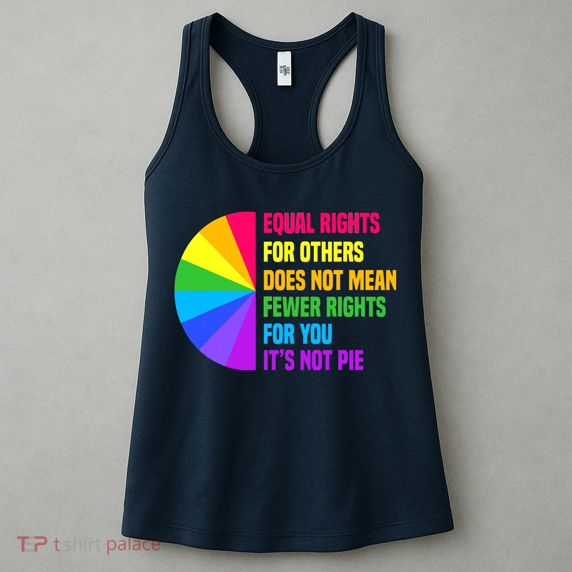 Equal Rights For Others Does Not Mean Fewer Rights For You Women's Tank Top