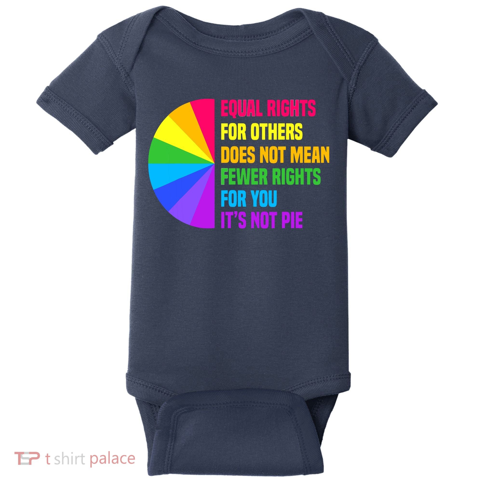 Equal Rights For Others Does Not Mean Fewer Rights For You Baby Bodysuit