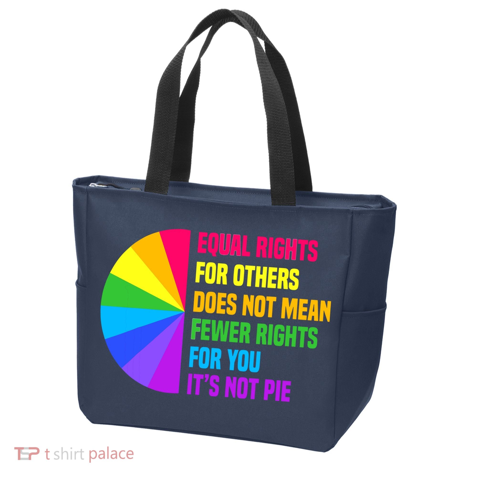 Equal Rights For Others Does Not Mean Fewer Rights For You Tote Bag