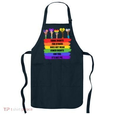 Equal Rights For Others LGBT Pride Month 2022 Apron
