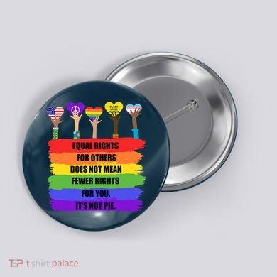 Equal Rights For Others LGBT Pride Month 2022 Button
