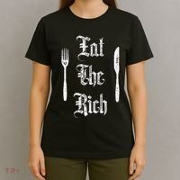 Eat Rich Funny Anarchist Revolution Anti Poverty T-Shirt thumb 4