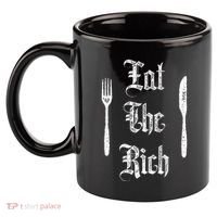 Eat Rich Funny Anarchist Revolution Anti Poverty 11oz C Handle Ceramic Mug thumb 2