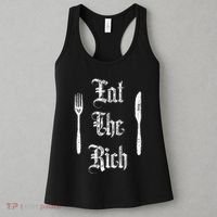 Eat Rich Funny Anarchist Revolution Anti Poverty Women's Tank Top thumb 3