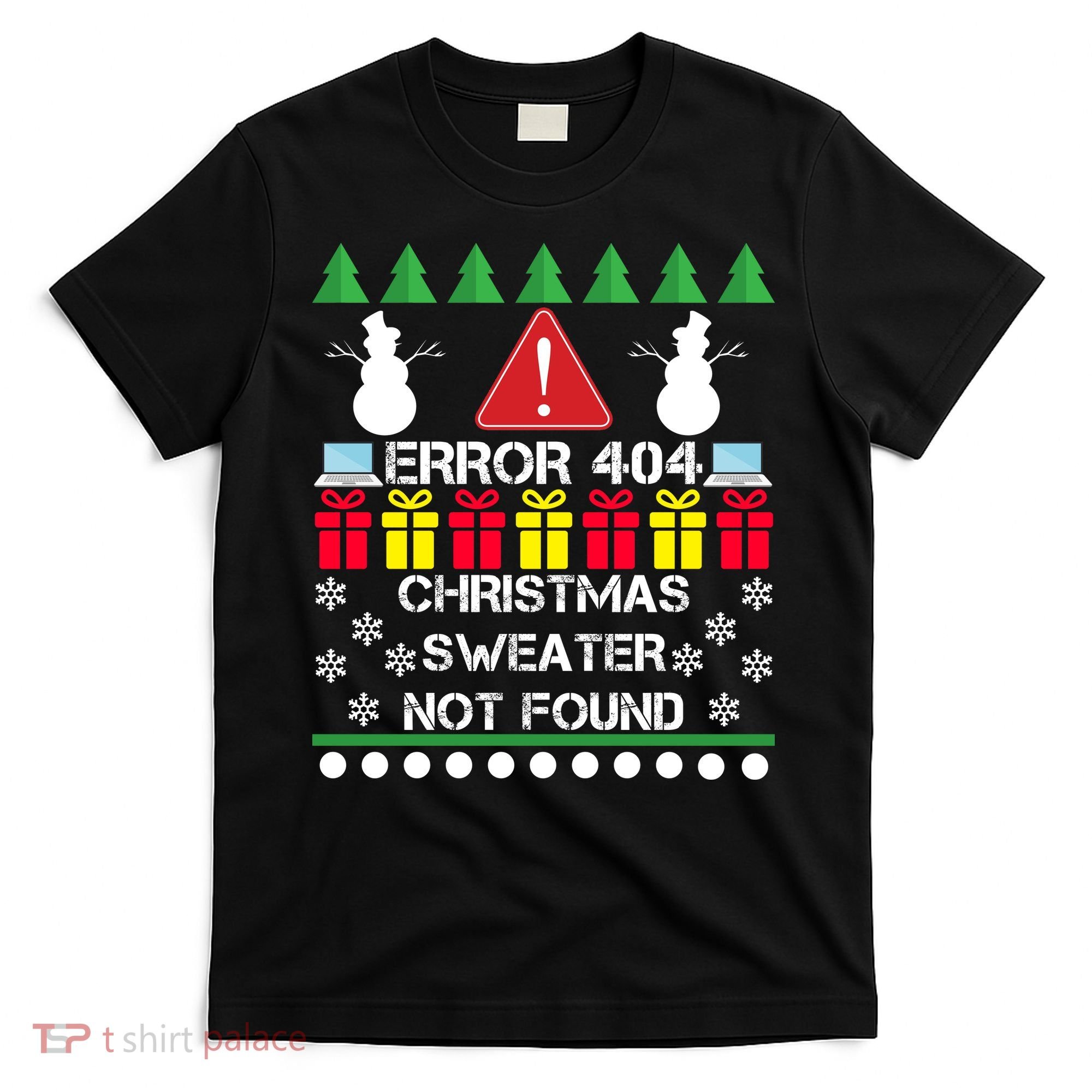 ERROR 404 Christmas Sweater Not Found T-Shirt