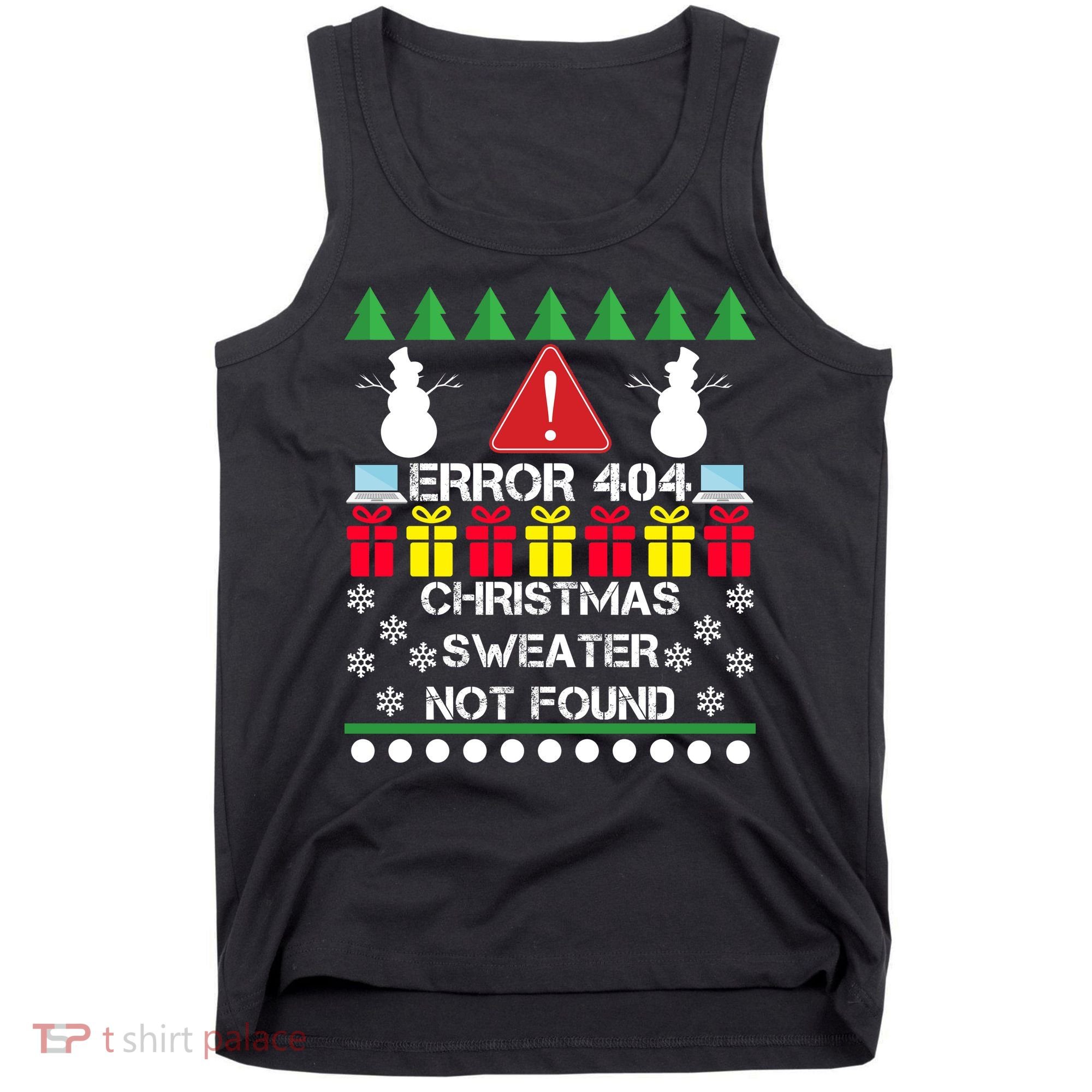 ERROR 404 Christmas Sweater Not Found Tank Top