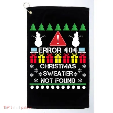 ERROR 404 Christmas Sweater Not Found Golf Towel