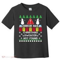 ERROR 404 Christmas Sweater Not Found Toddler T-Shirt thumb 0