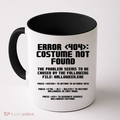 Error 404 Costume Not Found Funny Halloween Coffee Mug