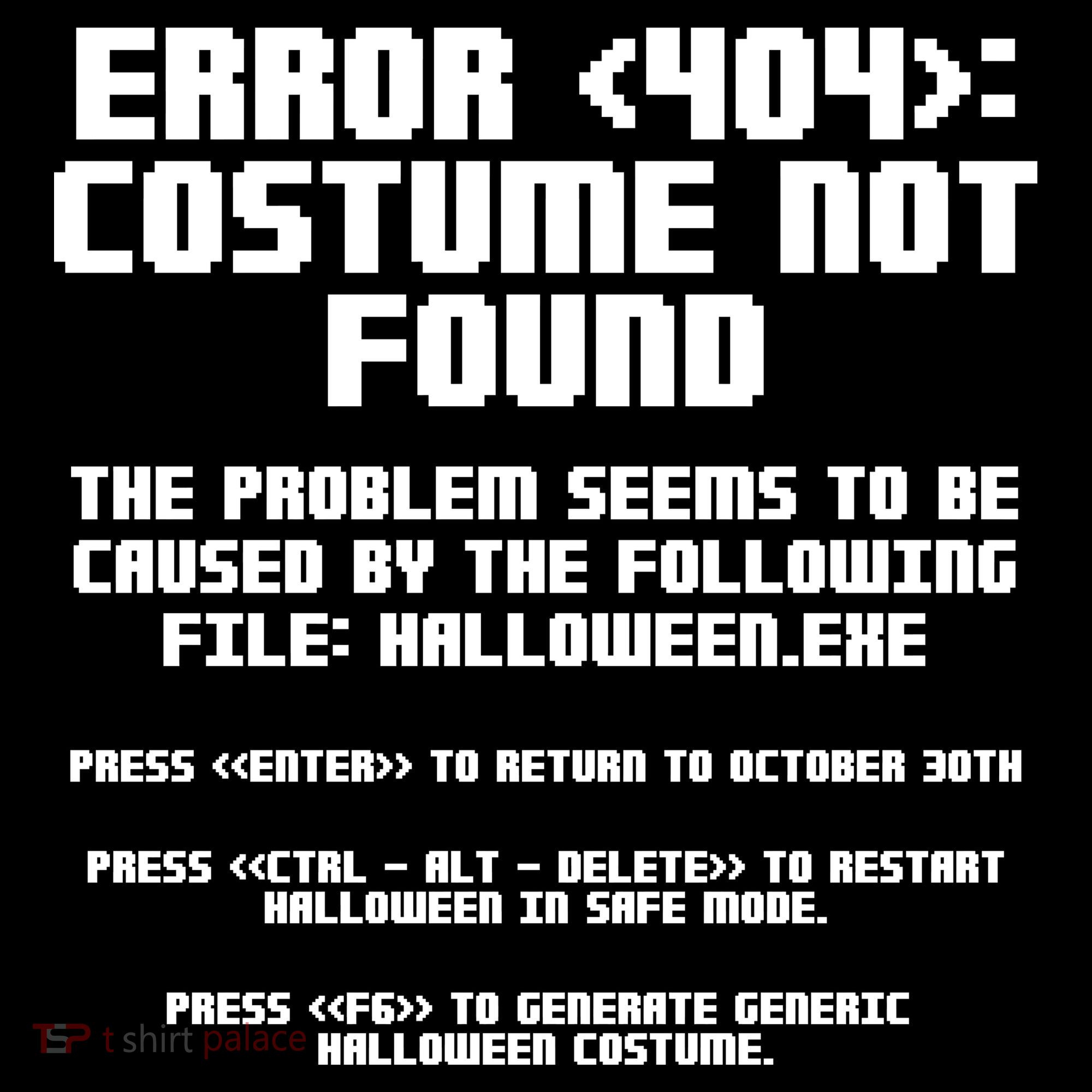 Error 404 Costume Not Found Funny Halloween Women's Tank Top