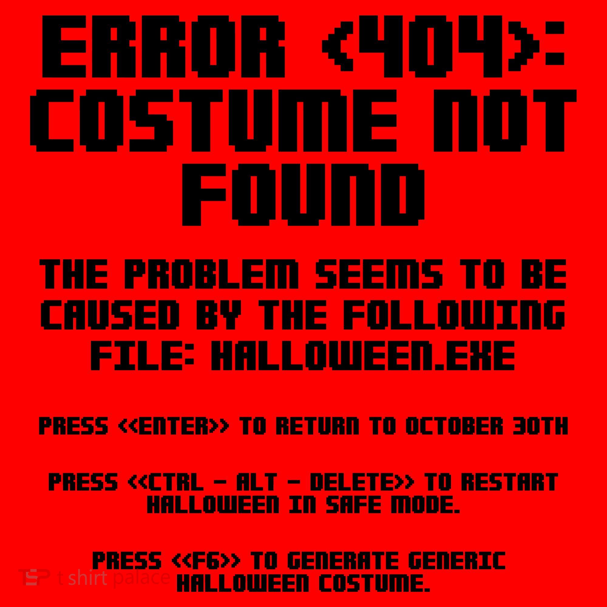 Error 404 Costume Not Found Funny Halloween Santa Hat