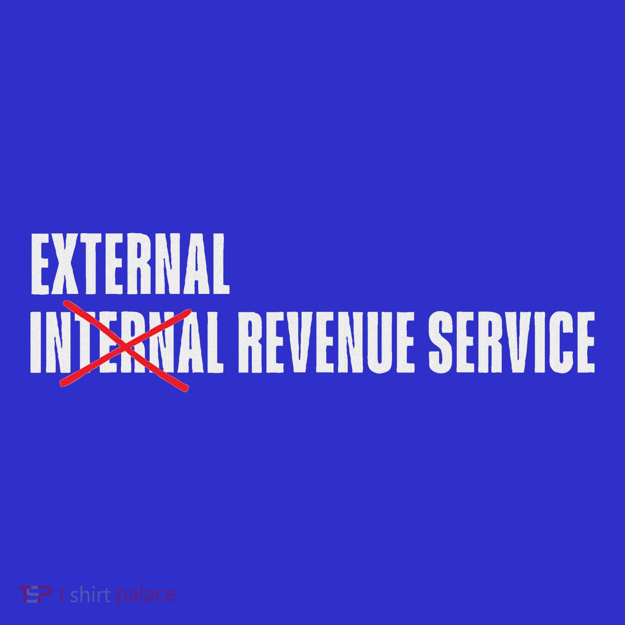 External Revenue Service Trump Maga Taxes Long Sleeve Shirt
