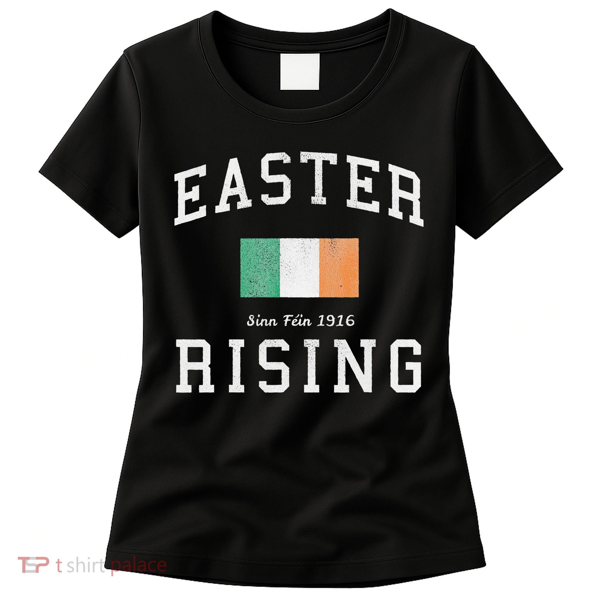 Easter Rising Sinn Fein 1916 Women's T-Shirt