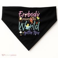 Errbody Round The World Gettin Tipsy Drinking Around The World USA-Made Doggie Bandana thumb 0