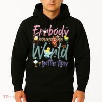 Errbody Round The World Gettin Tipsy Drinking Around The World Hoodie thumb 2