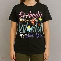 Errbody Round The World Gettin Tipsy Drinking Around The World T-Shirt thumb 4