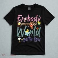 Errbody Round The World Gettin Tipsy Drinking Around The World T-Shirt thumb 5
