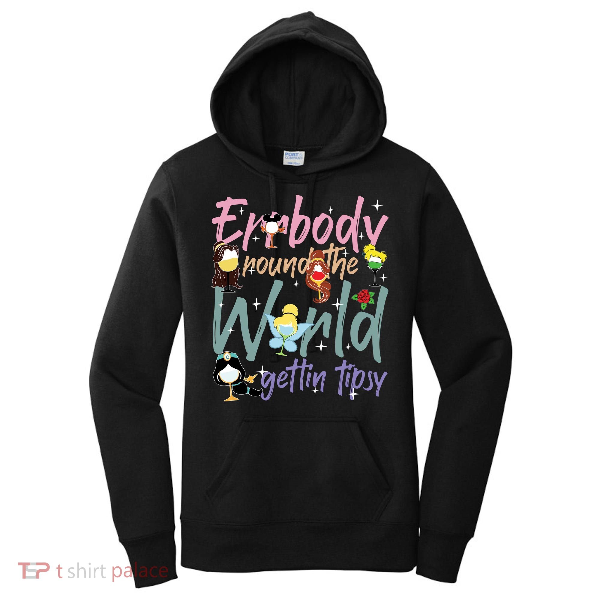 Errbody Round The World Gettin Tipsy Drinking Around The World Women's Hoodie