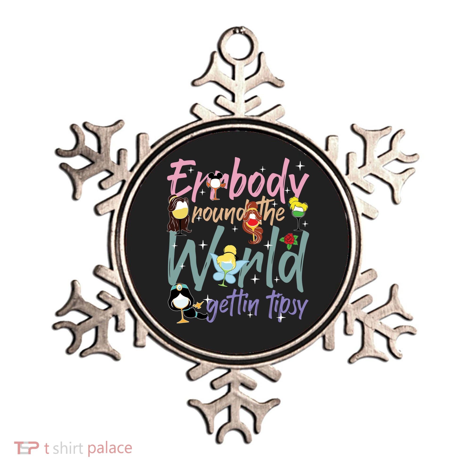 Errbody Round The World Gettin Tipsy Drinking Around The World Ornament