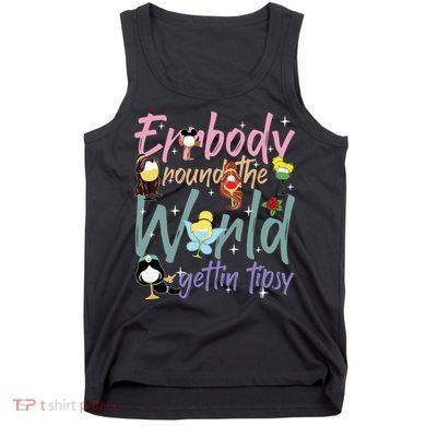 Errbody Round The World Gettin Tipsy Drinking Around The World Tank Top