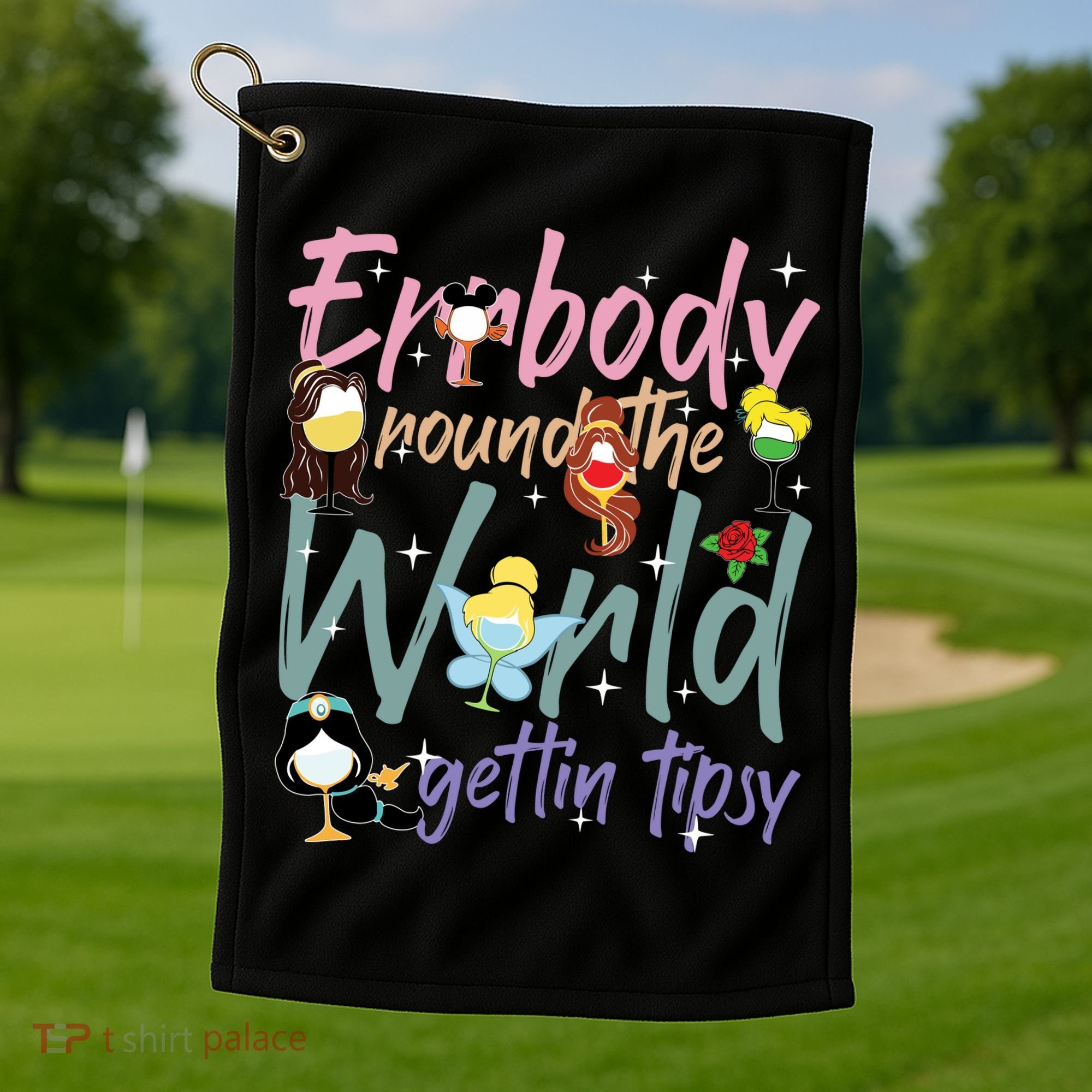 Errbody Round The World Gettin Tipsy Drinking Around The World Golf Towel
