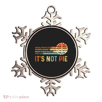 Equal Rights Vintage It’S Not Pie Ornament