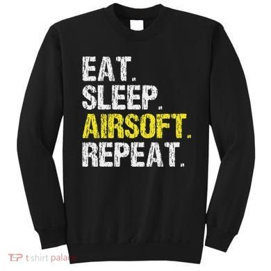 Eat Sleep Airsoft Repeat Air Soft Cool Sweatshirt