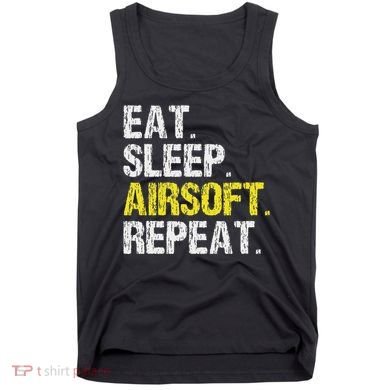 Eat Sleep Airsoft Repeat Air Soft Cool Tank Top
