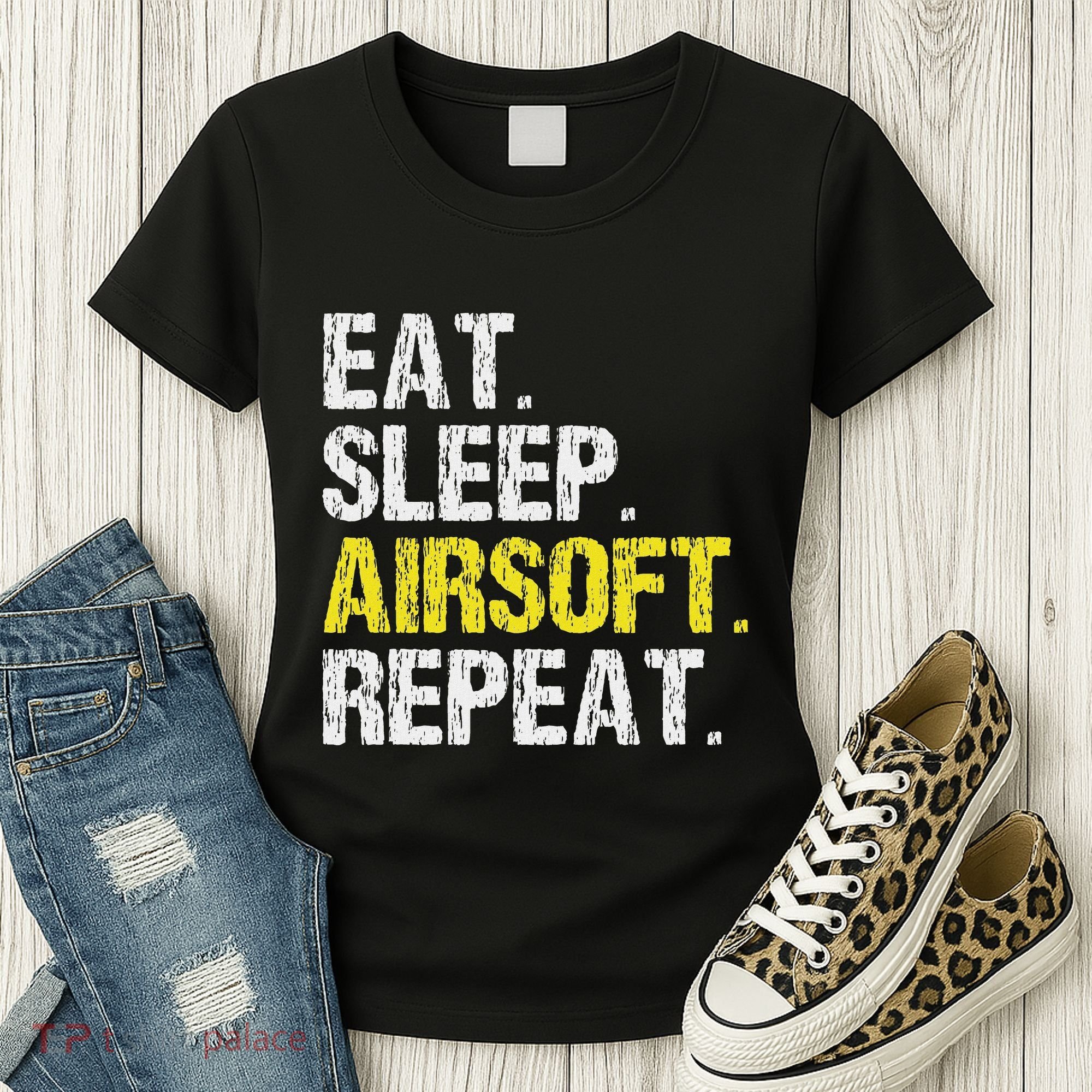 Eat Sleep Airsoft Repeat Air Soft Cool Women's T-Shirt
