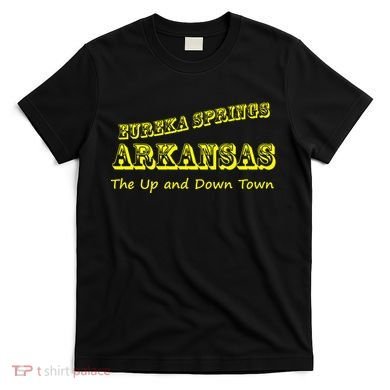 Eureka Springs Arkansas Up And Down Town Souvenir T-Shirt