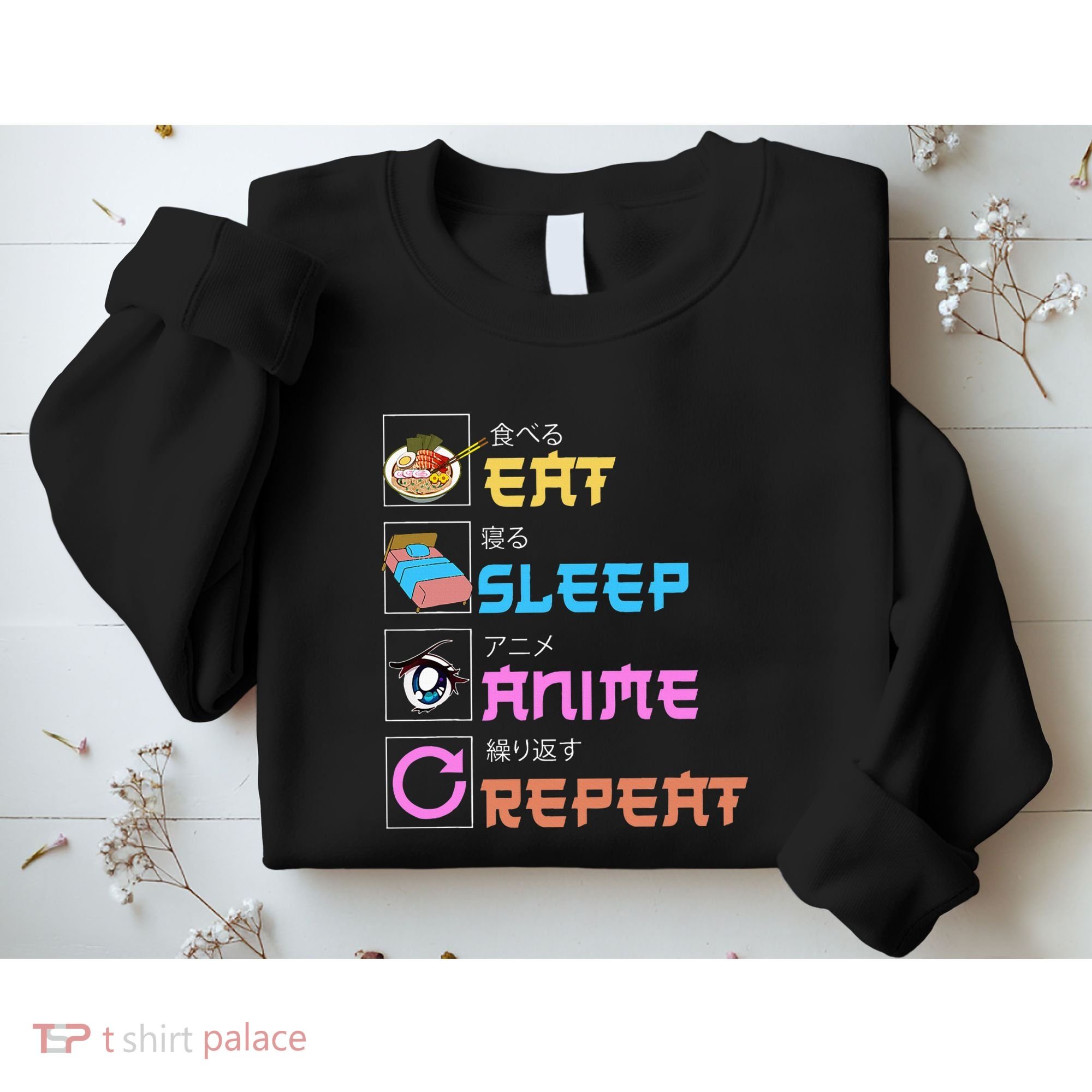 Eat Sleep Anime Repeat Anime Manga Sweatshirt