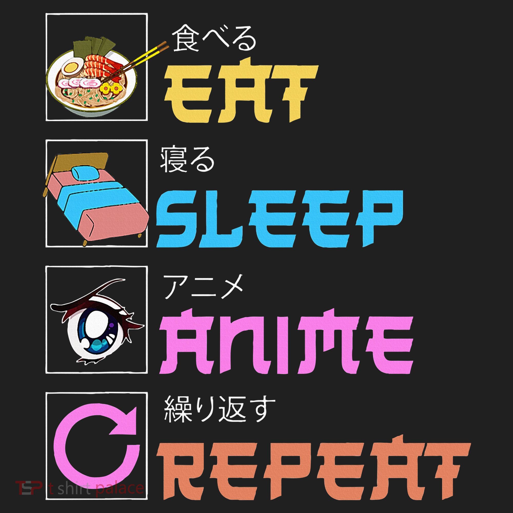 Eat Sleep Anime Repeat Anime Manga Tumbler