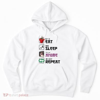Eat Sleep Anime Repeat Hoodie