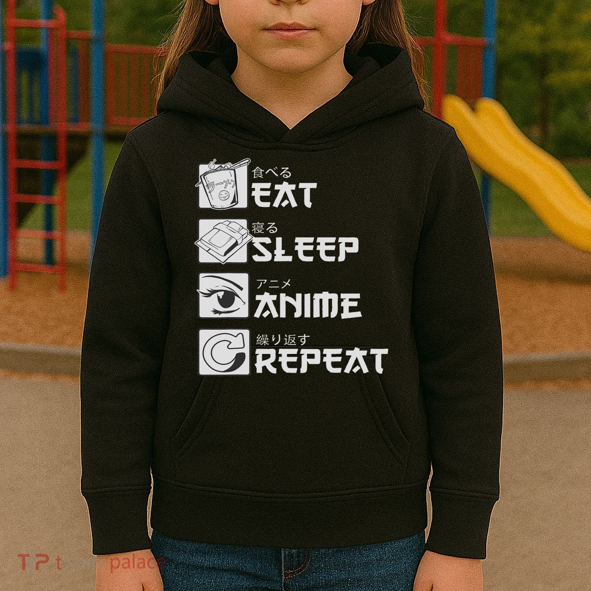 Eat Sleep Anime Repeat Manga S Women Kids Hoodie