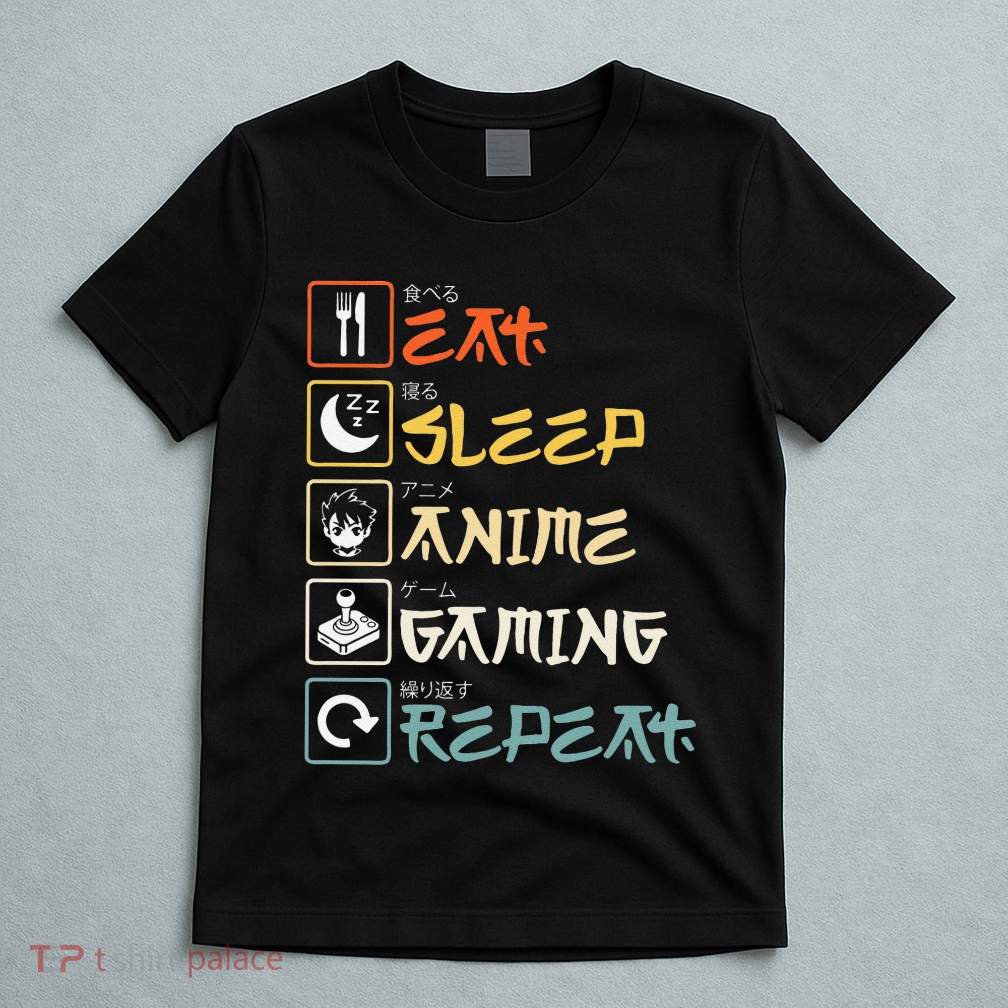 Eat Sleep Anime Gaming Repeat Gamer Gift T-Shirt