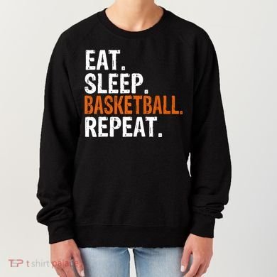 Eat Sleep Basketball Repeat Gift Women's Sweatshirt
