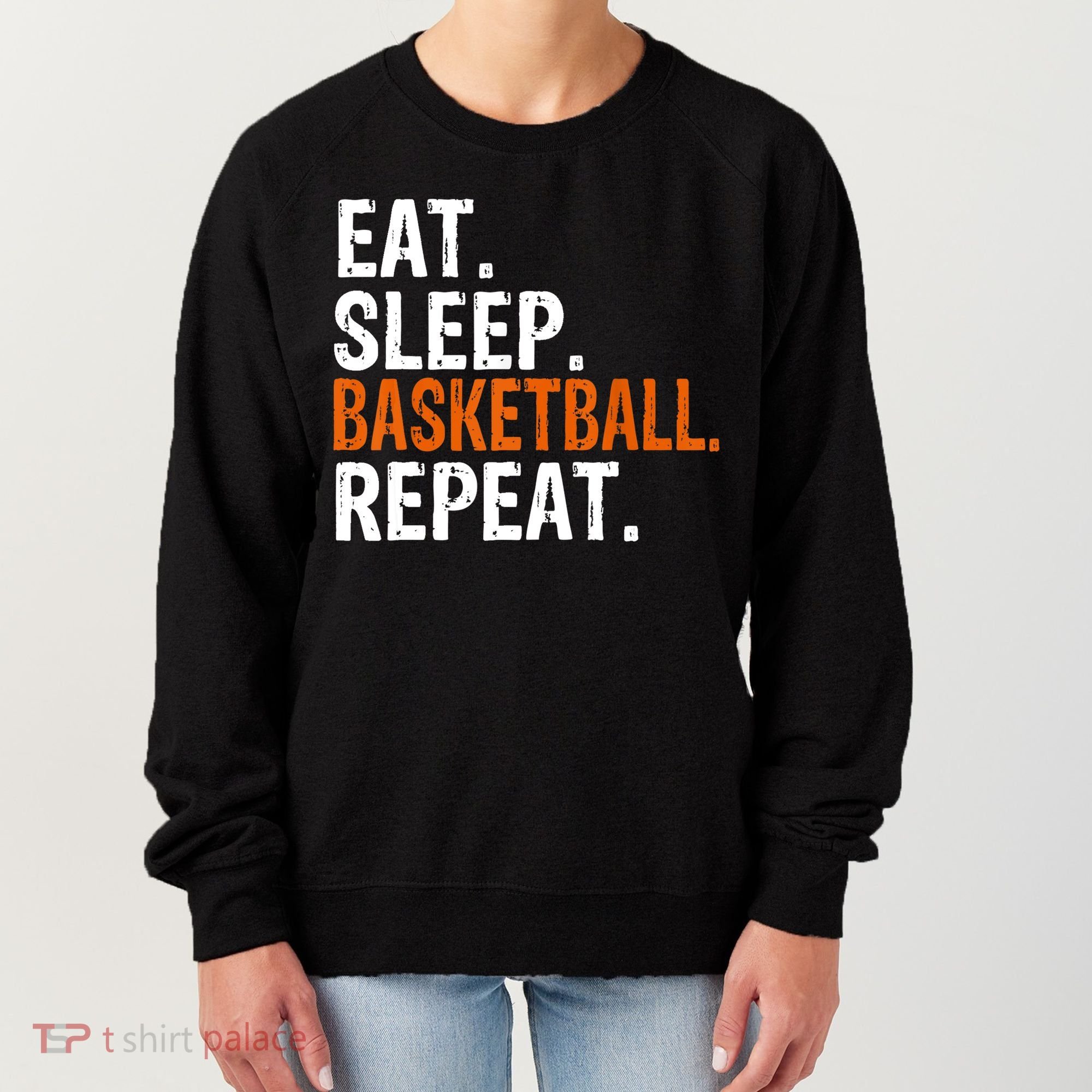 Eat Sleep Basketball Repeat Gift Women's Sweatshirt