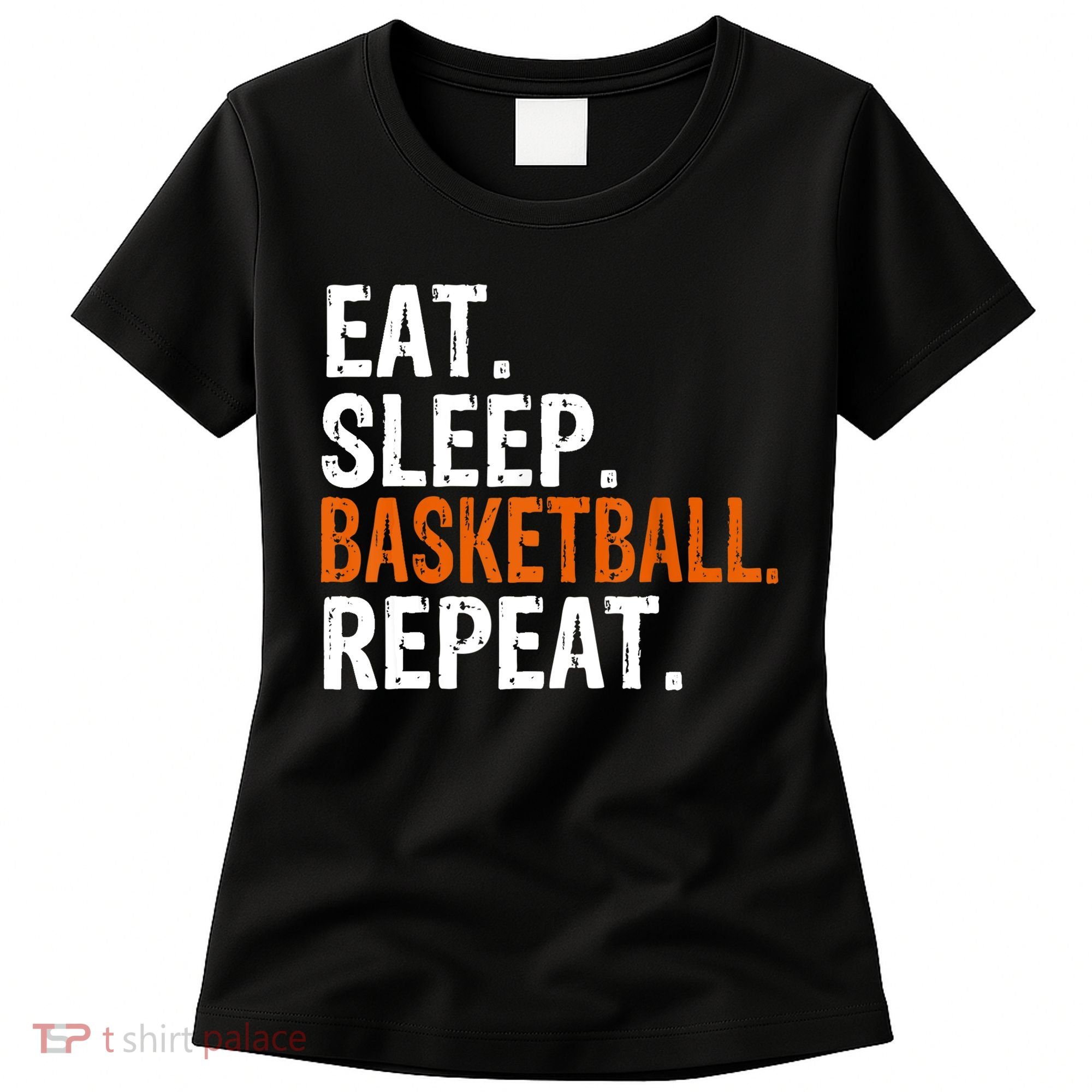 Eat Sleep Basketball Repeat Gift Women's T-Shirt