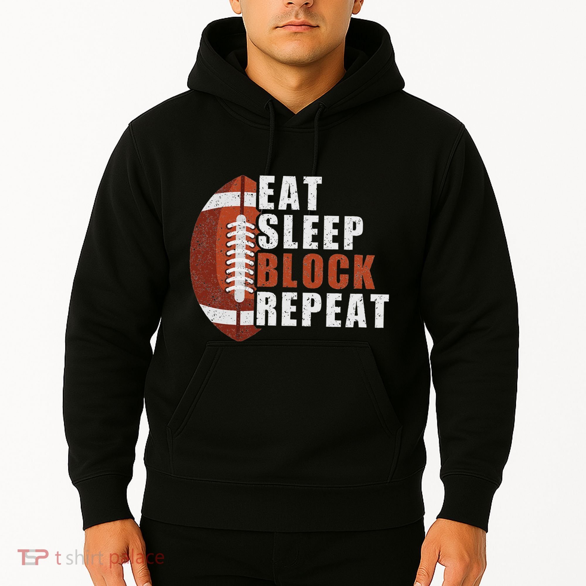 Eat Sleep Block Repeat Football Player Lineman Hoodie