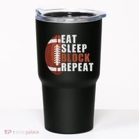Eat Sleep Block Repeat Football Player Lineman Tumbler thumb 0