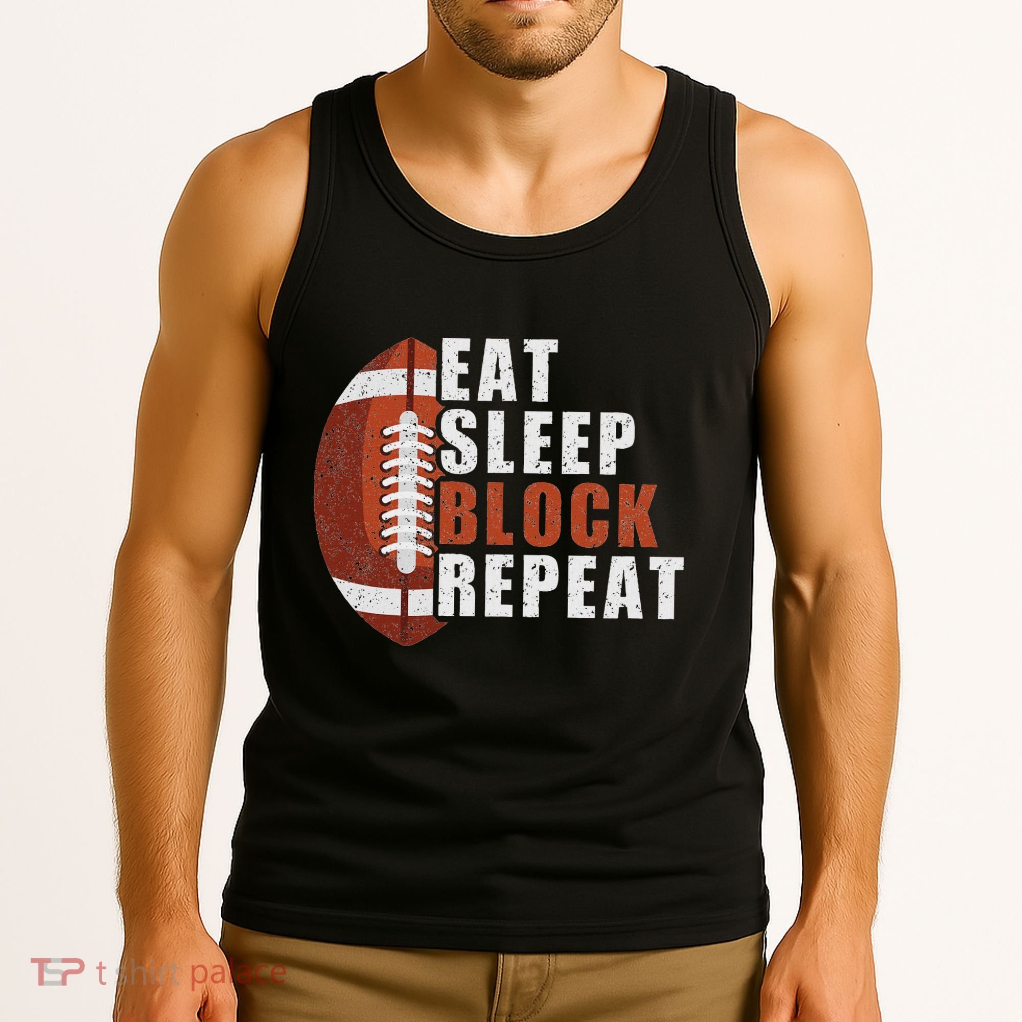 Eat Sleep Block Repeat Football Player Lineman Tank Top