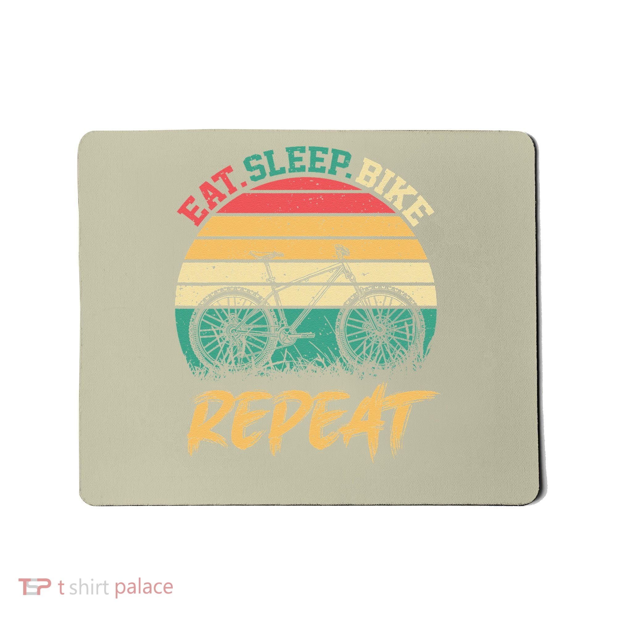 Eat Sleep Bike Repeat Cycling Cyclist Bicycling Mousepad