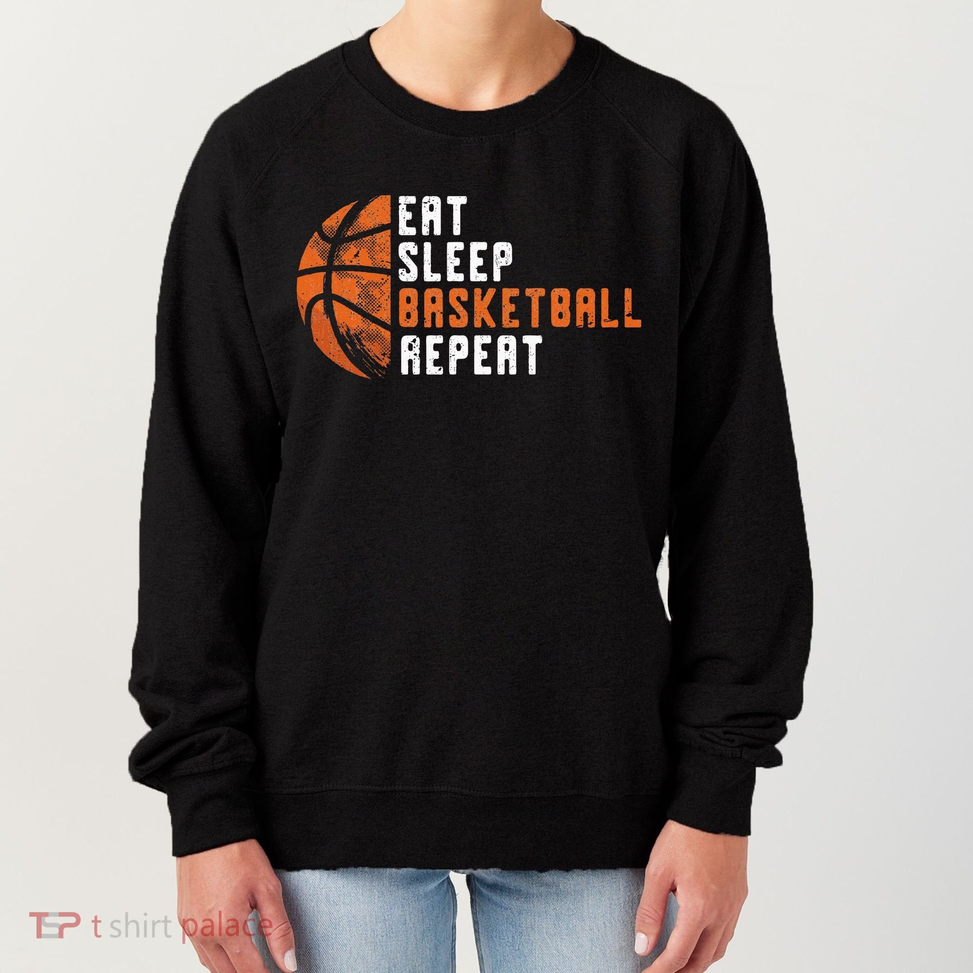 Eat Sleep Basketball Repeat Basketball Women's Sweatshirt