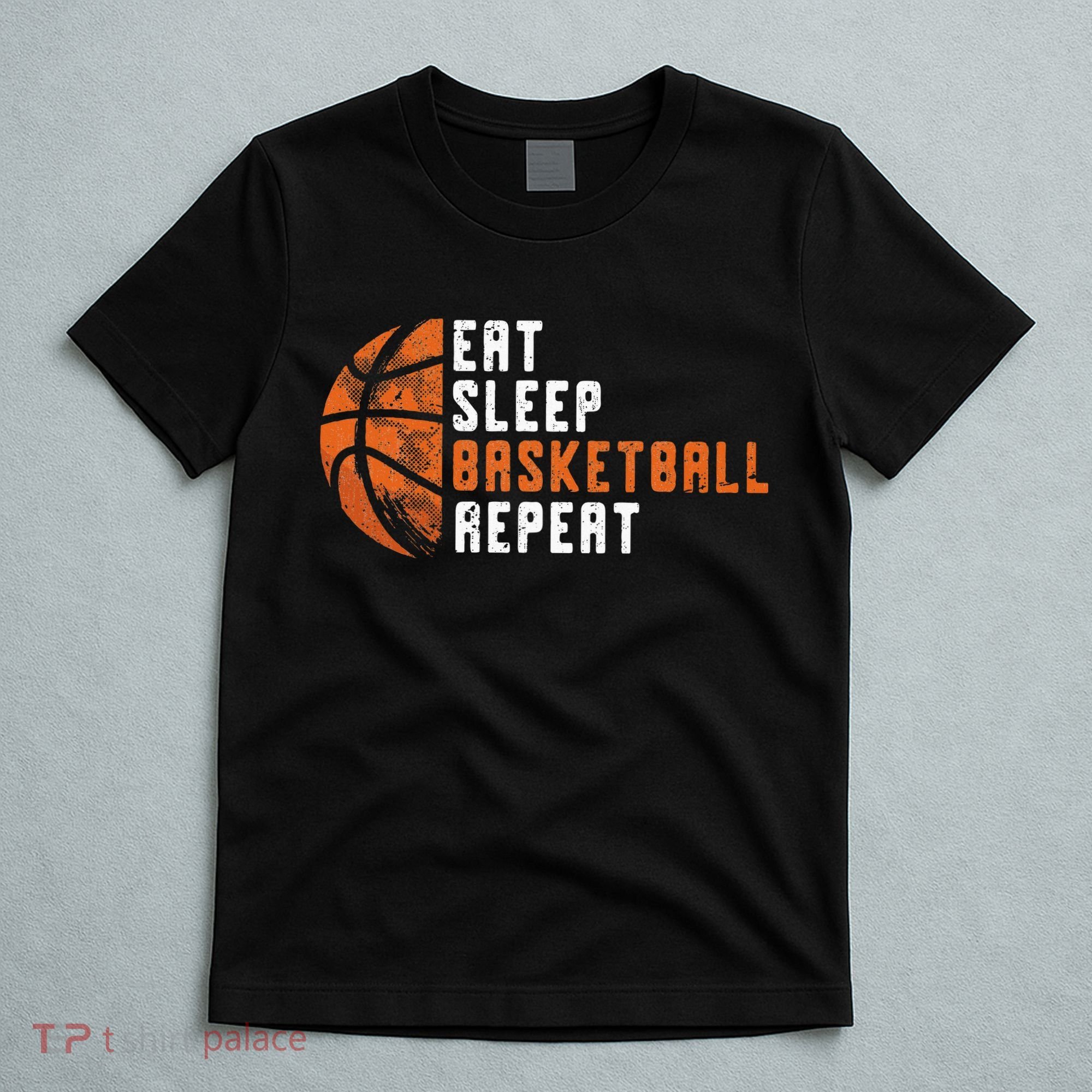 Eat Sleep Basketball Repeat Basketball T-Shirt