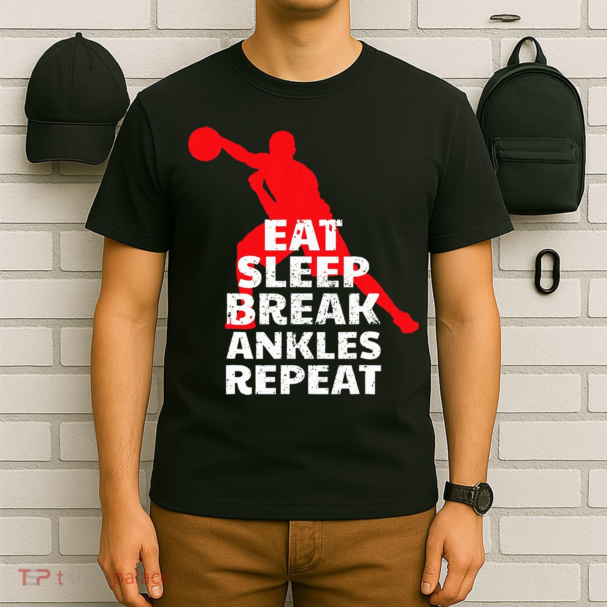 Eat Sleep Break Ankles Repeat Basketball Crossover T-Shirt