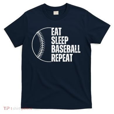 Eat Sleep Baseball Repeat Gift For Baseball Players Boy T-Shirt