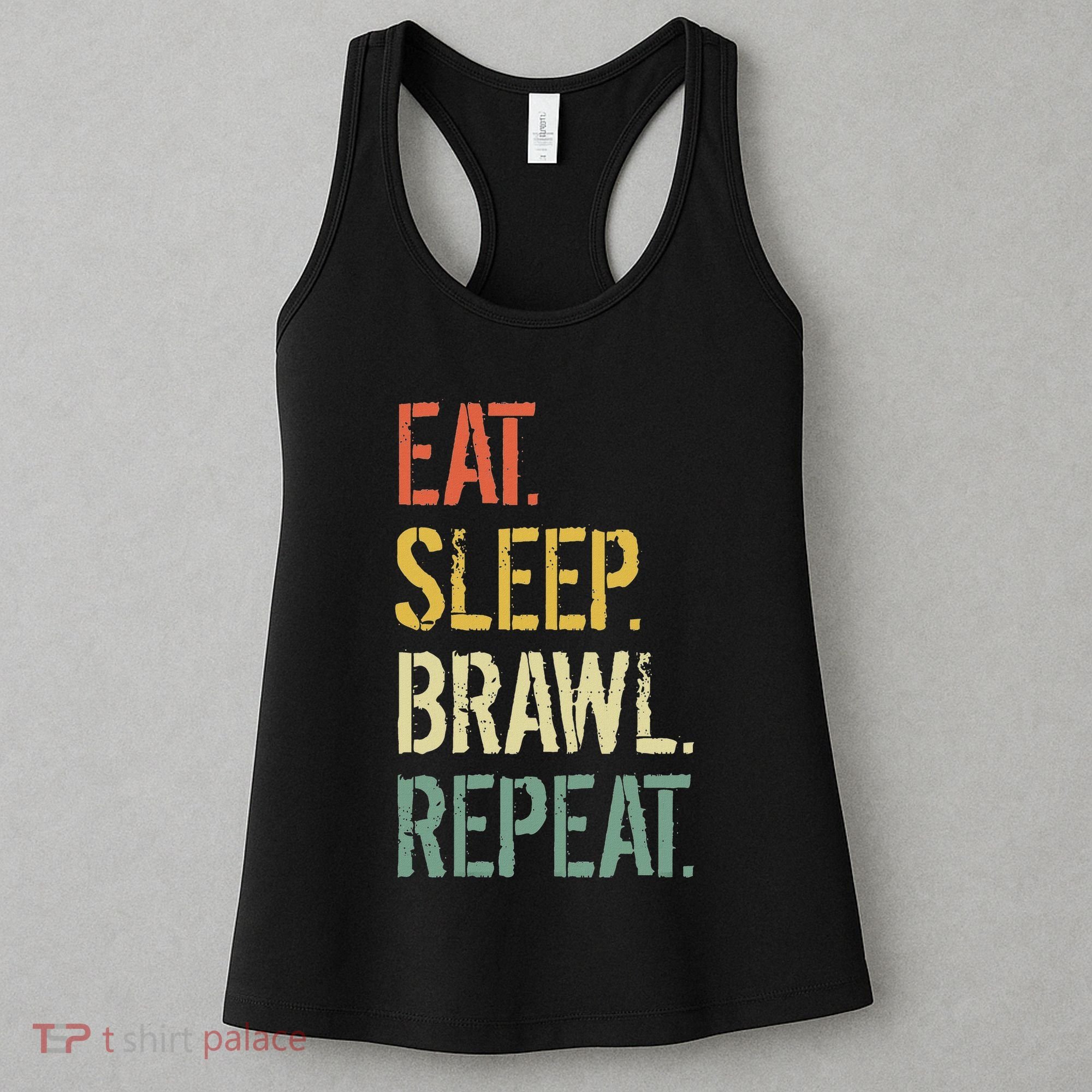 Eat Sleep Brawl Repeat Stars Funny Video Gamer Gaming Women's Tank Top
